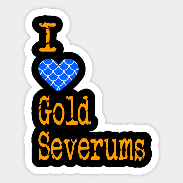 I Heart Gold Severums | Love Gold Severums - Heros efasciatus Sticker by ShunnWii